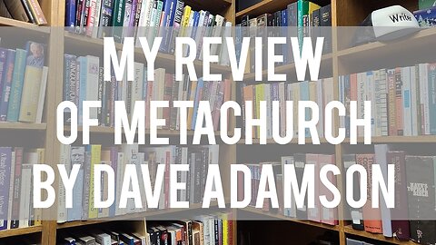My Review of Metachurch by Dave Adamson