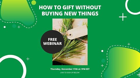 Free webinar- Gifting without buying new things