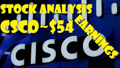 Stock Analysis | Cisco Systems Inc. | CSCO Update | EARNINGS!!!