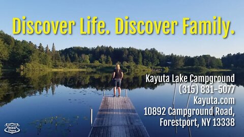 Discover Life. Discover Family at Kayuta Lake Campground in Upstate New York