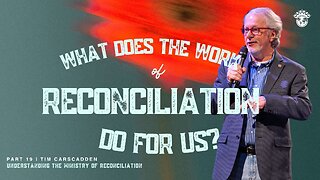 Wednesday Night Livestream | What does the work of Reconciliation do for us? | 7/3/2024