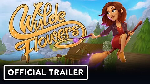 Wylde Flowers - Official Trailer | Wholesome Direct 2023