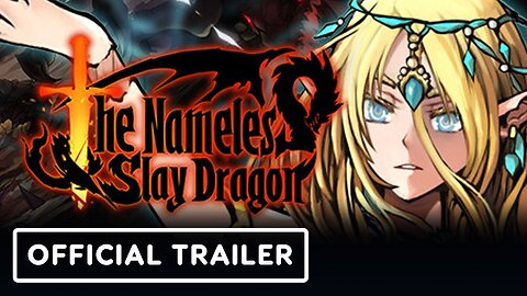 The Nameless: Slay Dragon - Official Teaser Trailer