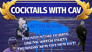 Presidential Debate Drunk Watch Party!