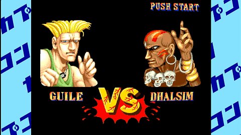 GUILE VS DHALSIM - STREET FIGTHER 2