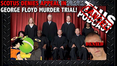 Supreme Court Denies Derek Chauvin's Appeal in George Floyd Murder Trial!