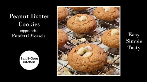 How to make Peanut Butter Cookies topped with Funfetti Morsels