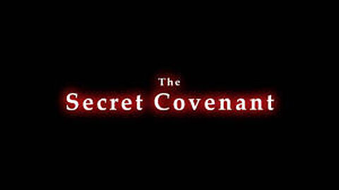 The Secret Covenant