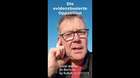 Coronaleugner? - Tag 1 - Die EVIDENZBASIERTe Opposition (13.11.2020)