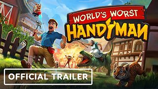 World's Worst Handyman - Official Trailer | OTK Games Expo 2024