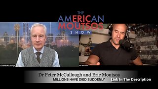 Millions Dead: Dr. McCullough on the American Moutsos Show