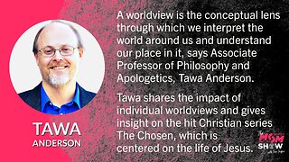 Ep. 329 - To Be Salt & Light Professor Tawa Anderson Affirms Our Worldview Must Align With Scripture