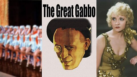 THE GREAT GABBO (1929) Erich von Stroheim & Betty Compson | Drama, Musical, Romance | B&W
