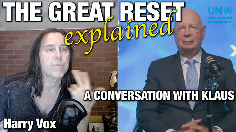The Great Reset Explained - Harry Vox Interviews Klaus Schwab