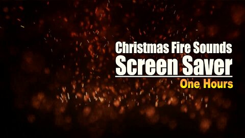 1 hour| Fireplace Sound For Christmas| Relaxing Music| Screen Saver| Fire Sound for Sleep
