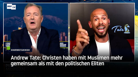 Andrew Tate: Christen haben mit Muslimen mehr gemeinsam als mit den politischen Eliten