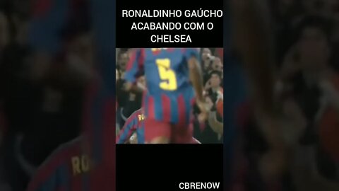 O RONALDINHO GAÚCHO JOGOU DEMAIS NESSE JOGO CONTRA O CHELSEA