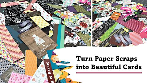 4 WAYS to turn Paper Scraps into Beautiful Cards!