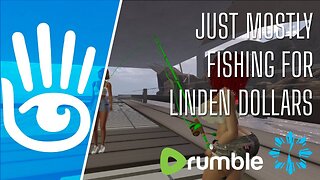 🔴 WARNING: Just Mostly Fishing » In Second Life