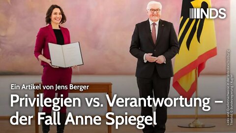 Privilegien vs. Verantwortung – der Fall Anne Spiegel | Jens Berger | NDS-Podcast