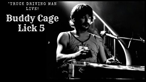 Buddy Cage fast lick #5 Live 1972 "Truck Driving Man"
