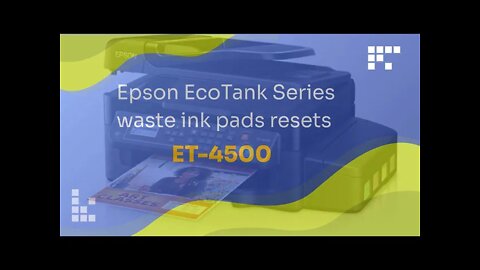 Epson Eco Tank ET Series waste ink pads resets ET 4500