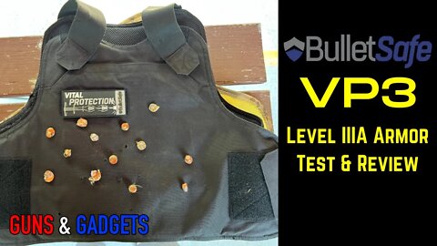 Bullet Safe VP3 Lightweight Level IIIA Armor Test & Review