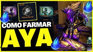 COMO CONSEGUIR AYA RÁPIDO E PEGAR PRIME VAULT - BUILDS - LOCAIS - DICAS - Warframe evento