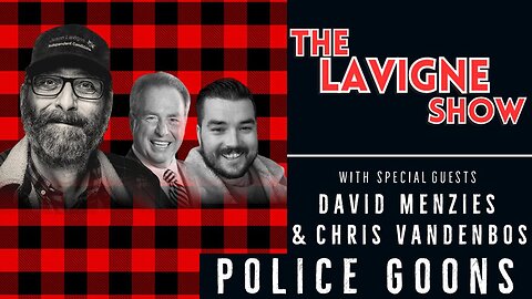 Police Goons w/ David Menzies & Chris Vandenbos
