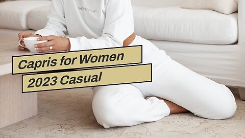 Capris for Women 2023 Casual Summer Soft Linen Pants High Waisted Loose Sweatpants Crop Pants C...