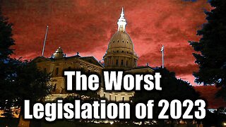 The Worst Legislation of 2023