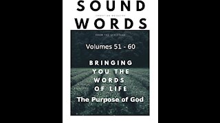 Sound Words, The Purpose of God