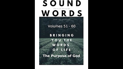 Sound Words, The Purpose of God