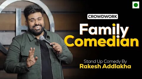 Family Comedian | Stand up comedy by Rakesh Addlakha