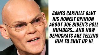 James Carville Is On The Outs With Fellow Democrats Over Joe Biden !!!