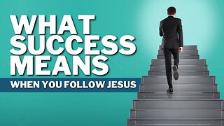 What "Success" Means When Serving Jesus.