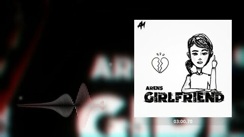 [𝙎𝙡𝙤𝙬𝙚𝙙 + 𝙍𝙚𝙫𝙚𝙧𝙗] | Arens - Girlfriend