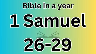 1 Samuel 26-29
