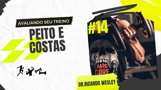 Avaliando seu treino #14 :Membros superiores #peito #costas #hipertrofia #hipertrofiamuscular