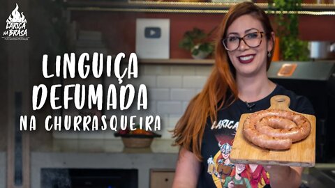 LINGUIÇA DEFUMADA NA CHURRASQUEIRA