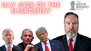 DAY #928 OF THE EMERGENCY | The David Knight Show - Wed, Sep. 28, 2022