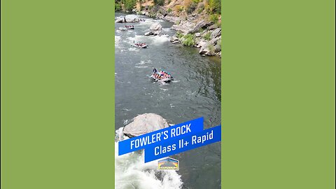 WHITEWATER RAFTING thru FOWLER's ROCK rapid (III) on the South Fork American River | Coloma, CA