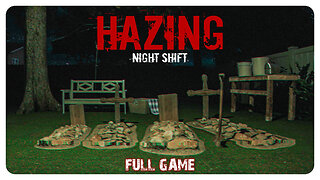 Hazing - Night Shift | Full Game Walkthrough | 4K (No Commentary)