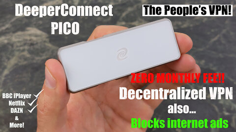 Deeper Connect PICO Decntralized VPN Review : FREE VPN