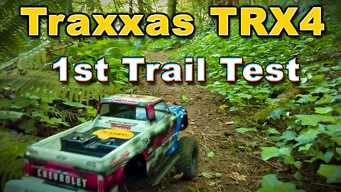 Croisson Creek Trail - Traxxas TRX4 Test Run - June, 2023