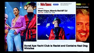 FTX Partner Michael Simkins Brings Bored Ape Yacht Club Racist Nazi Dog Whistle Into Music World Ye
