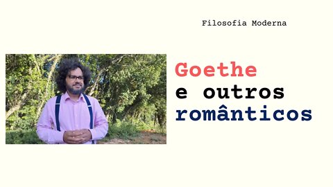 Goethe e outros românticos