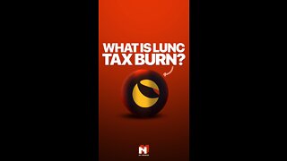 WHAT IS LUNC TAX BURN?