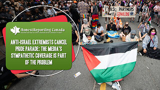 Anti-Israel Extremists Cancel Pride Parade: The Media’s Sympathetic Coverage Is Part Of The Problem