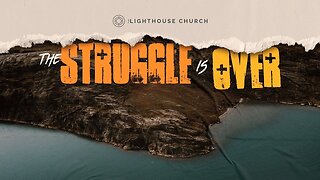 The Struggle Is Over - Pastor Keion Henderson